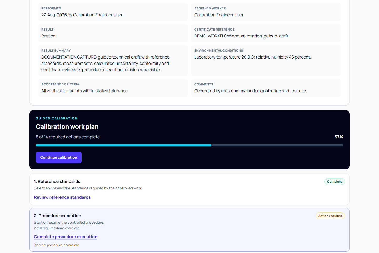 Read-only calibration hub showing guided progress, evidence status and submission readiness